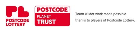 Team Wilder work made possible thanks to players of Postcode Lottery.